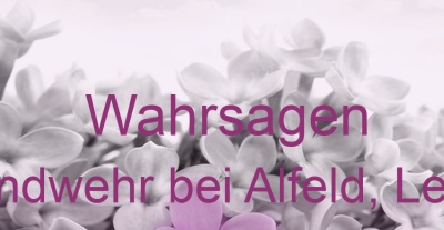 Wahrsagen Landwehr bei Alfeld, Leine | Top-Experten für Kartenlegen, Wahrsagen, Hellsehen, Zukunftsdeutung. Wahrsagen Landwehr bei Alfeld, Leine | Top-Experten für Kartenlegen, Wahrsagen, Hellsehen, Zukunftsdeutung.